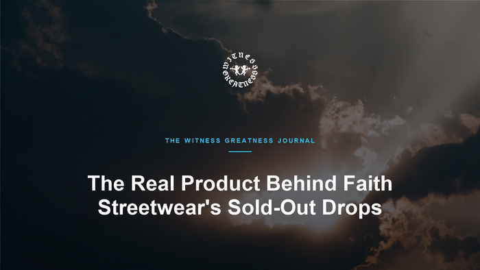 The Real Product Behind Faith Streetwear's Sold-Out Drops
