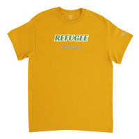 Gold We Had To Flee Tee, front, with REFUGEE printed in green above the Witness Greatness wordmark